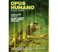 Opus Humano n°5 : 2015-2025