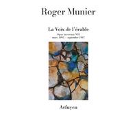 Opus Incertum - Tome 7 - La Voix De L'érable - Mars 1995 - Septembre 1997