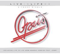 Opus - Live is Life 2008 [Import]