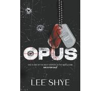 OPUS: She is one of the best snipers in the world and she is for sale.