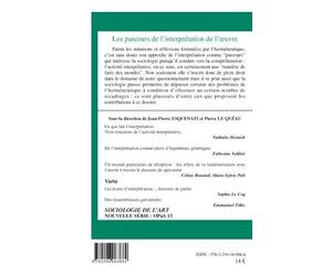 Opus - Sociologie de l'Art, N° 13 : Les parcours de l'interprétation de l'oeuvre