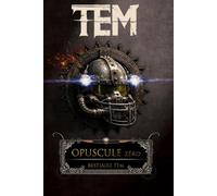 OPUSCULE Zéro: BESTIAIRE TEM