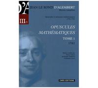 Opuscules Mathématiques - Tome 1 (1761)