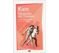Opuscules sur l'histoire - Emmanuel Kant - Flammarion - Poche - Essai