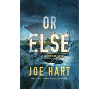 Or Else : Un thriller