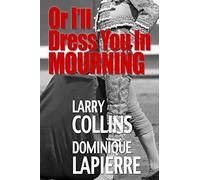 Or I'll Dress You In Mourning