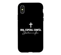 Ora Espera Confía Dios Tiene Un Plan De Cristiana Cristianos Coque pour iPhone X/XS