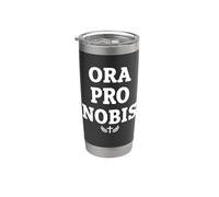 Ora Pro No roix religieuse latine prière chrétienne Gobelet isotherme en acier inoxydable double paroi