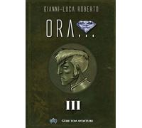 Ora - Volume 3