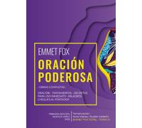 Oración Poderosa (Emmet Fox Total) (Spanish Edition)