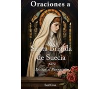 Oraciones a Santa Brígida de Suecia para evitar el Purgatorio