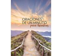 Oraciones De Un Minuto Para Hombres / One Minute Prayers For Men