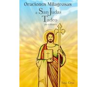 Oraciones Milagrosas a San Judas Tadeo para la Abundancia