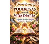 Oraciones poderosas para la vida diaria