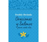 Oraciones Y Salmos Para Cada Día / Daily Prayers And Psalms