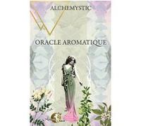 Oracle aromatique - Coffret Lucie Christian (Auteur)