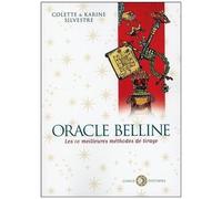 Oracle Belline - Les Dix Meilleures Méthodes De Tirage