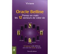 Viviane – Oracle Belline T4 – Prenez en main les 12 secteurs de votre vie – Broché