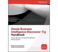 Oracle Business Intelligence Discoverer 11g Handbook
