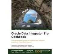Oracle Data Integrator 11g Cookbook