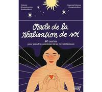 Oracle de la réalisation de soi: 40 cartes pour prendre conscience de sa force intérieure