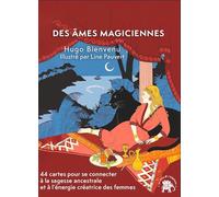 Oracle des âmes magiciennes: 44 cartes pour se connecter à la sagesse ancestrale et à l'énergie créatrice des femmes