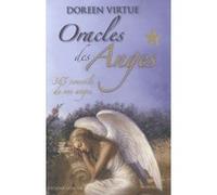 Oracles des Anges - 365 conseils de vos anges