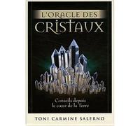 Oracle des cristaux - Toni Carmine Salerno - Cartes de cristal - Pierre précieuse - Minéral