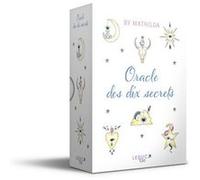Oracle des dix secrets Mathilda BY (Auteur)