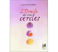 Oracle des trois cercles Avec 21 cartes - Laurence Malè - Vega Eds - Boîte ou accessoire - Jeux livres objets
