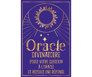 Oracle Divinatoire - Posez votre question à l'Oracle et recevez une réponse: Le livre magique est là pour vous guider et vous donner les réponses à ... de voyance, tarot, oracle gé, oracle wicca...