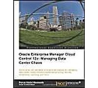 Oracle Enterprise Manager Cloud Control 12c