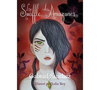 Oracle Le souffle des Amazones