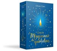 Oracle - Magiciens du quotidien Olivier Clerc (Auteur)