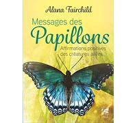 Oracle Messages des papillons - Affirmations positives des créatures ailées