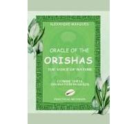 Oracle Of The Orishas: The Voice Of Nature - Cowrie Shell Divination In Brazil