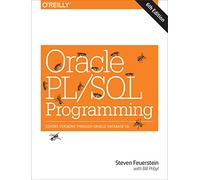 Oracle Pl/Sql Programming (Paperback) Steven Feuerstein, Bill Pribyl (Auteur)
