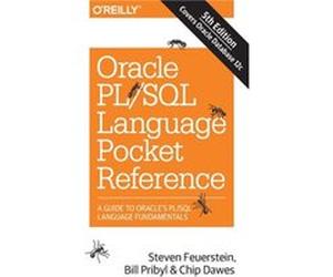 Oracle PLSQL Language Pocket Reference 5E by Chip Dawes Steven Feurstein, Bill Pribyl, Chip Dawes (Auteur)
