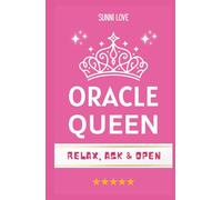 Oracle Queen: Your Ultimate Yes/No Answer Book - Divine Guidance at Your Fingertips!