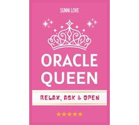 Oracle Queen: Your Ultimate Yes/No Answer Book - Divine Guidance at Your Fingertips!