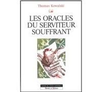 Les Oracles du serviteur souffrant
