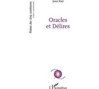 Oracles et Délires Jamal Kitel (Auteur)