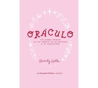 Oráculo: 100 poemas basados en los números de la quiniela y su significado