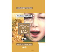 Oráculo del Tao: El I Ching, en un nuevo enfoque iluminado