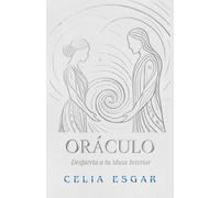 Oráculo Despierta a tu Musa Interior: Un viaje de transmutación a través de los 14 estados de conciencia, los chakras y el arte gótico.