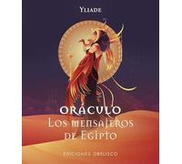 Oráculo Los mensajeros de Egipto/ The Messengers of Egypt Oracle