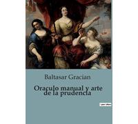 Oraculo Manual Y Arte De La Prudencia