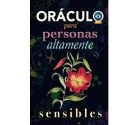 Oráculo Para Personas Altamente Sensibles