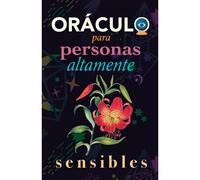 Oráculo Para Personas Altamente Sensibles