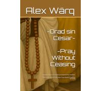 Orad sin Cesar --- Pray Without Ceasing: Oraciones Diarias y el Contador en la Espiritualidad Tewahedo --- Daily Prayers and the Prayer Rope/ Prayer Beads in Tewahedo Spirituality